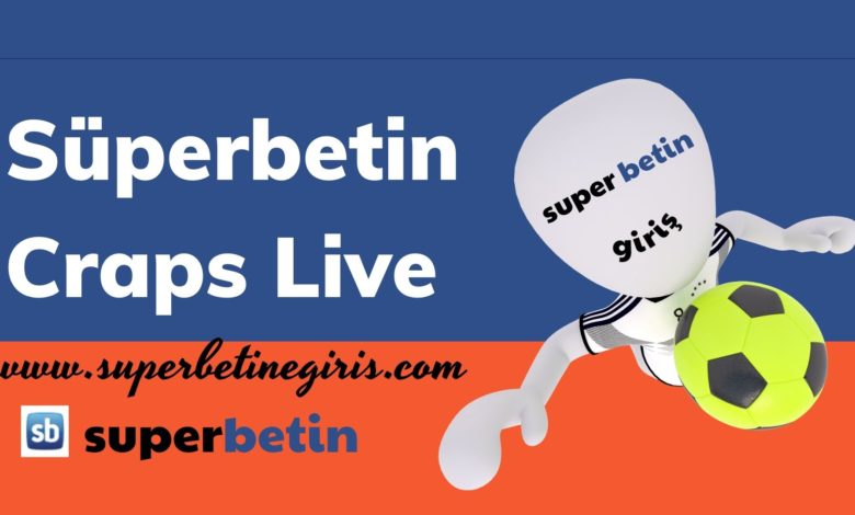 Süperbetin Craps Live