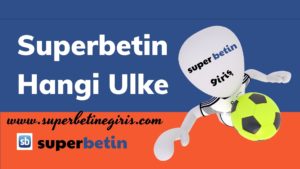 Superbetin Hangi Ulke