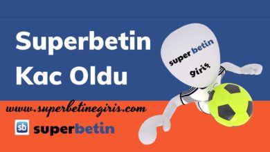 Superbetin Kac Oldu